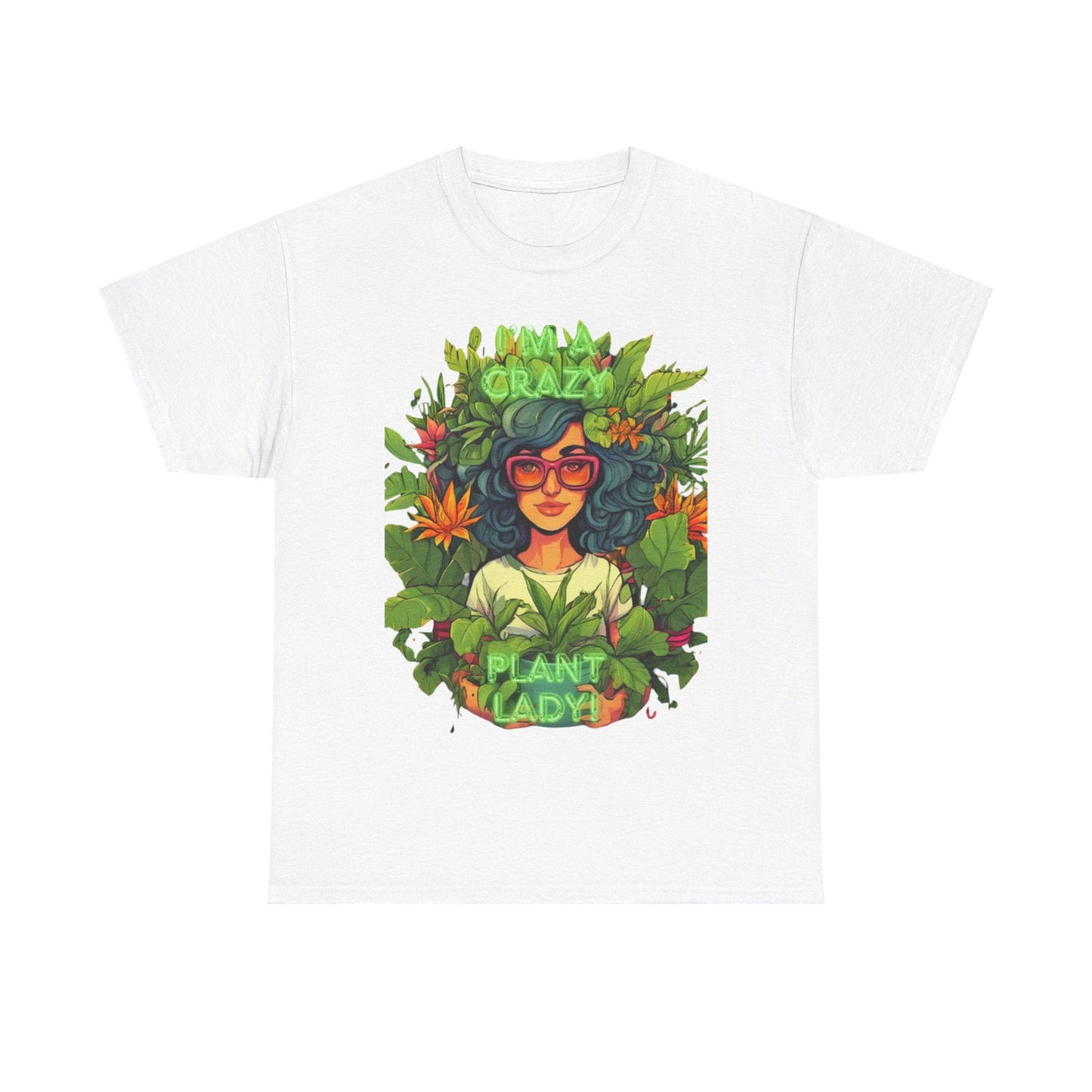 Im A Crazy Plant lady Unisex Heavy Cotton Women's Tee - S-Mart Shop Smart Treasures