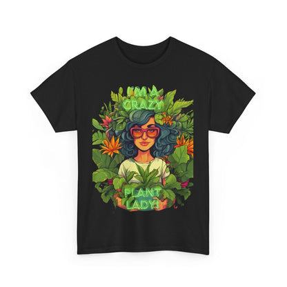 Im A Crazy Plant lady Unisex Heavy Cotton Women's Tee - S-Mart Shop Smart Treasures