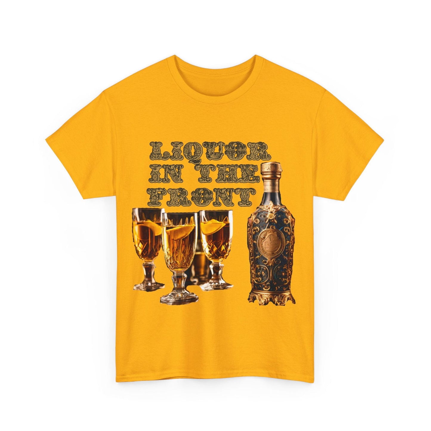 Liquor In The Front, Poker In The Rear Unisex Heavy Cotton Tee - S-Mart Shop Smart Treasures