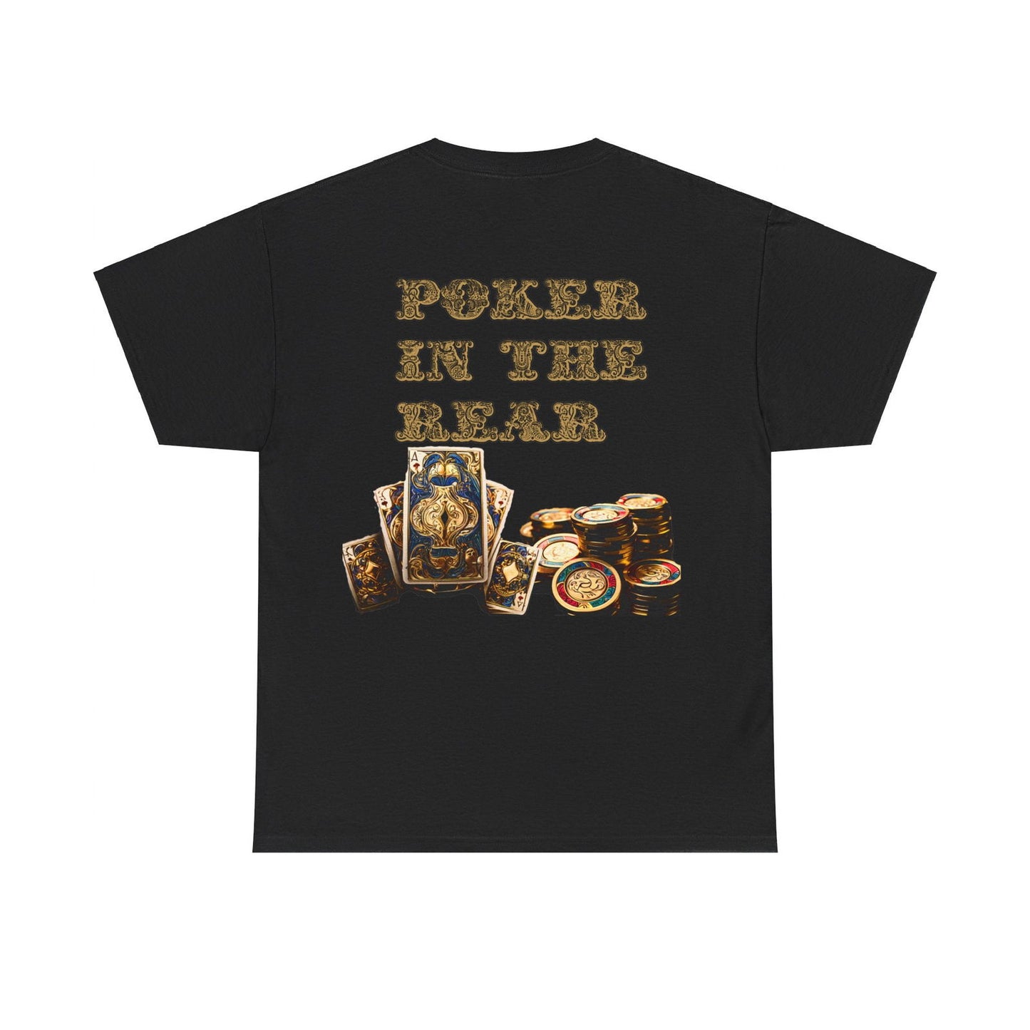 Liquor In The Front, Poker In The Rear Unisex Heavy Cotton Tee - S-Mart Shop Smart Treasures