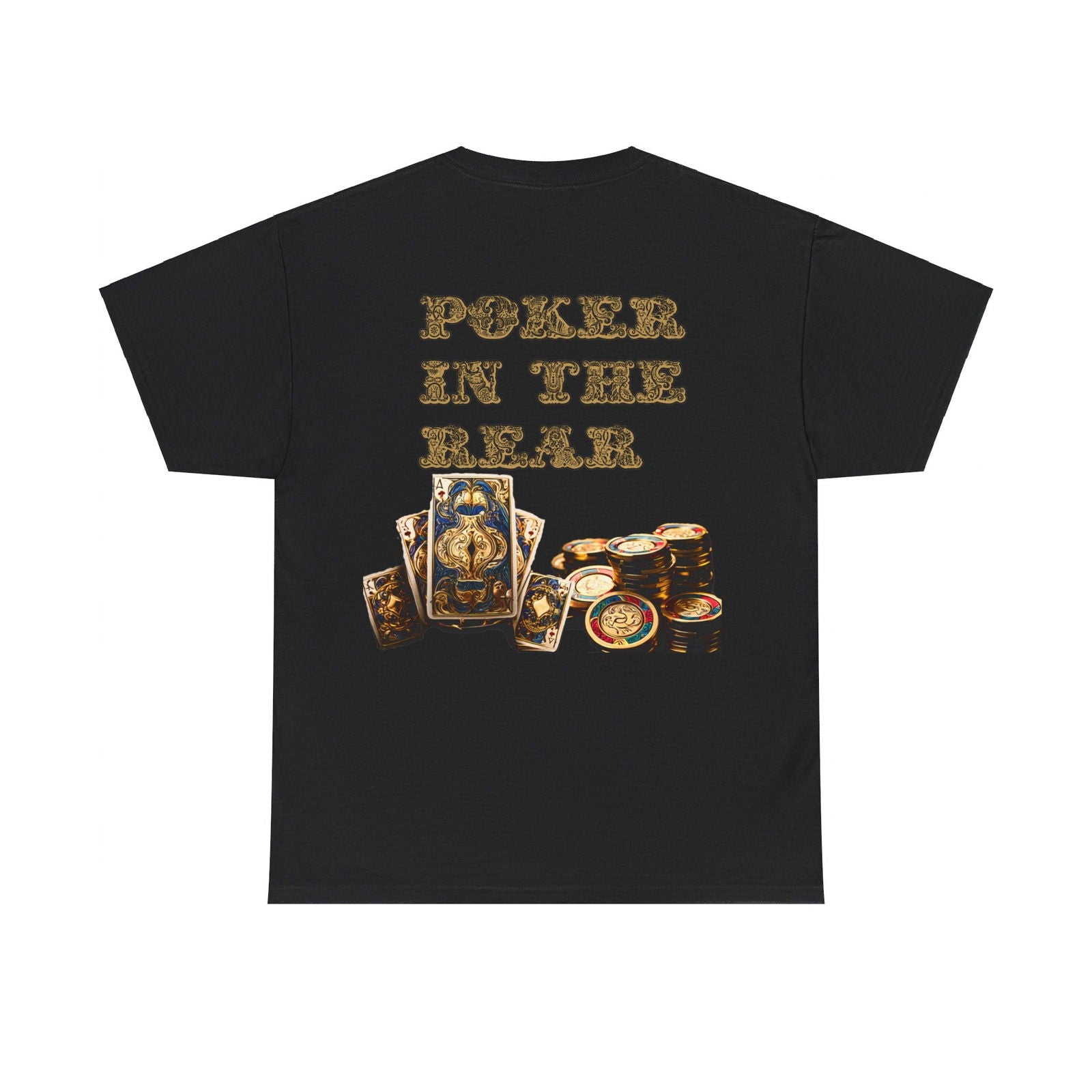 Liquor In The Front, Poker In The Rear Unisex Heavy Cotton Tee - S-Mart Shop Smart Treasures