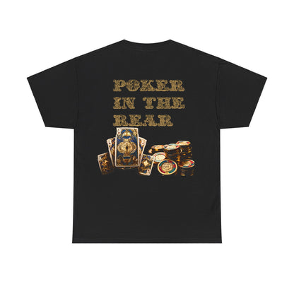 Liquor In The Front, Poker In The Rear Unisex Heavy Cotton Tee - S-Mart Shop Smart Treasures