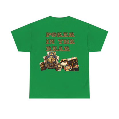 Liquor In The Front, Poker In The Rear Unisex Heavy Cotton Tee - S-Mart Shop Smart Treasures