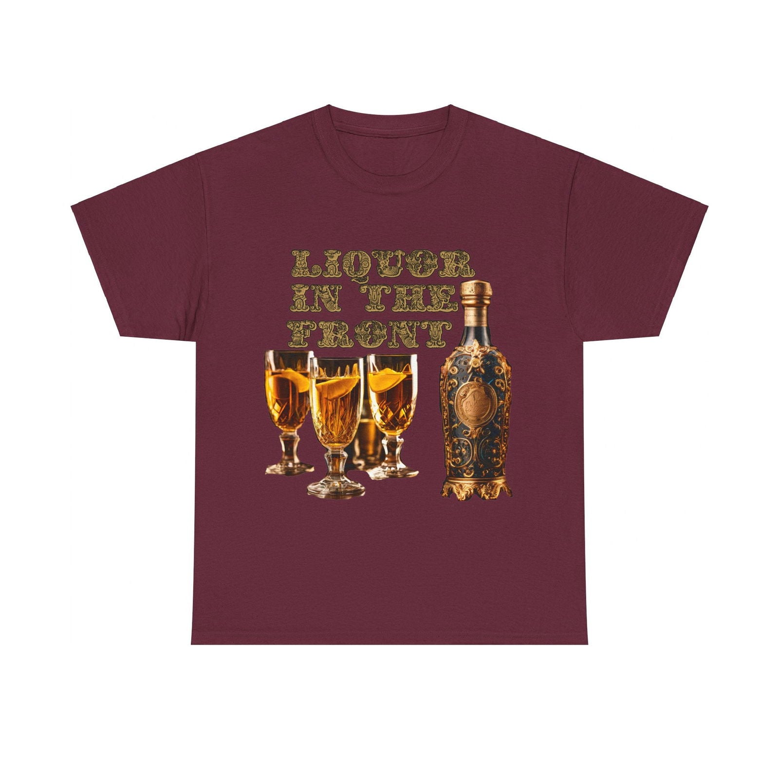 Liquor In The Front, Poker In The Rear Unisex Heavy Cotton Tee - S-Mart Shop Smart Treasures