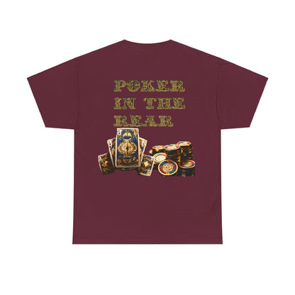 Liquor In The Front, Poker In The Rear Unisex Heavy Cotton Tee - S-Mart Shop Smart Treasures