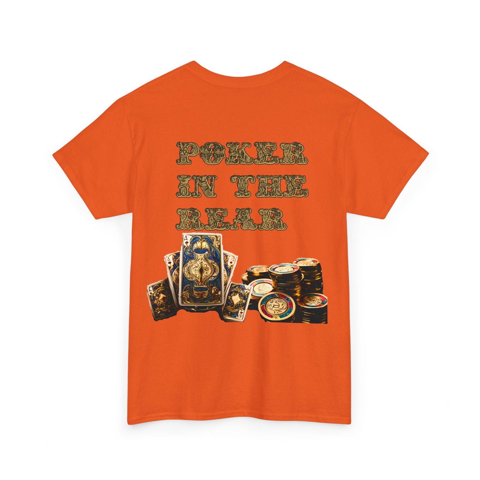 Liquor In The Front, Poker In The Rear Unisex Heavy Cotton Tee - S-Mart Shop Smart Treasures
