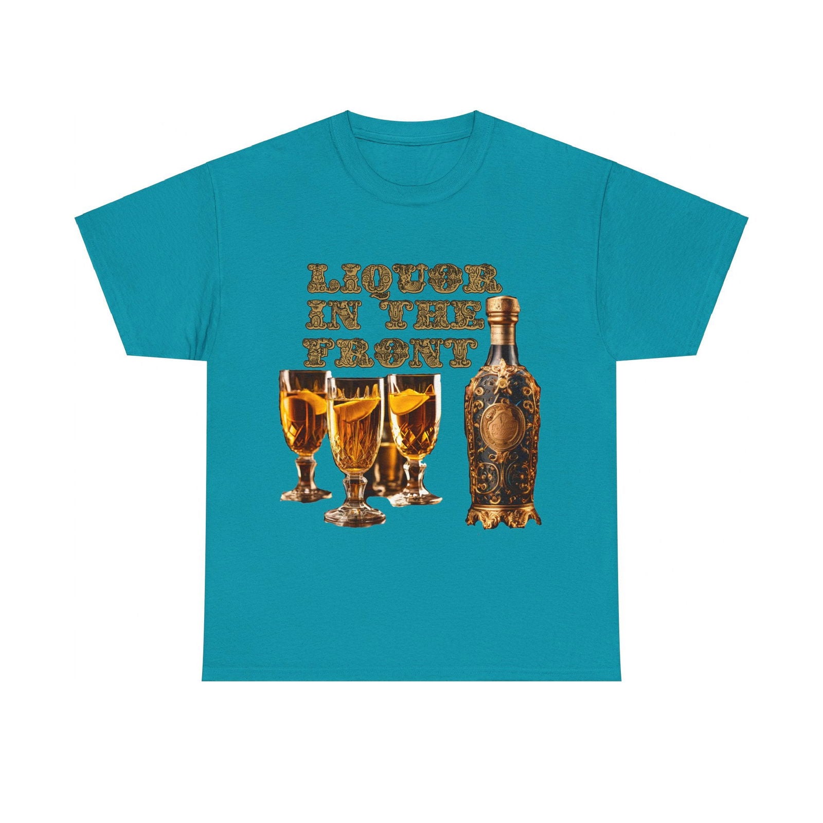 Liquor In The Front, Poker In The Rear Unisex Heavy Cotton Tee - S-Mart Shop Smart Treasures