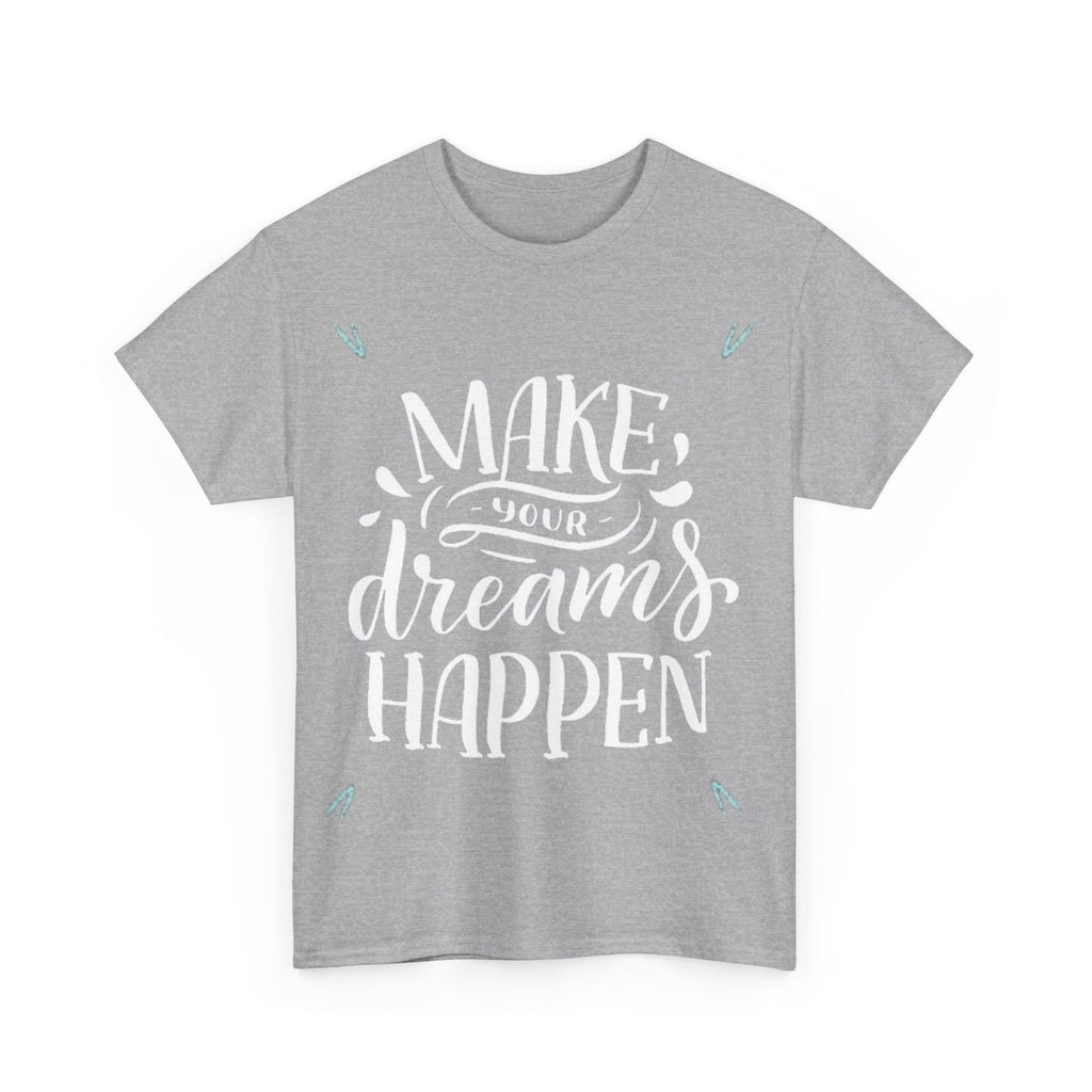 Make A Dream Unisex Heavy Cotton Tee - S-Mart Shop Smart Treasures