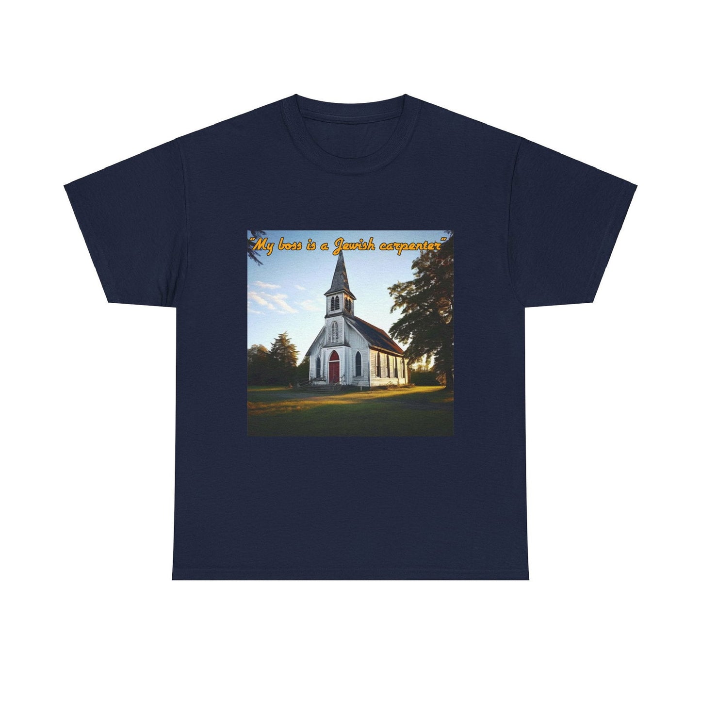 My Boss Is A Jewish Carpenter Unisex Heavy Cotton Tee - S-Mart Shop Smart Treasures