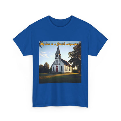 My Boss Is A Jewish Carpenter Unisex Heavy Cotton Tee - S-Mart Shop Smart Treasures
