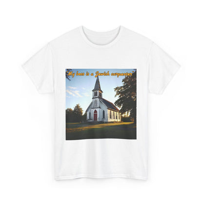 My Boss Is A Jewish Carpenter Unisex Heavy Cotton Tee - S-Mart Shop Smart Treasures
