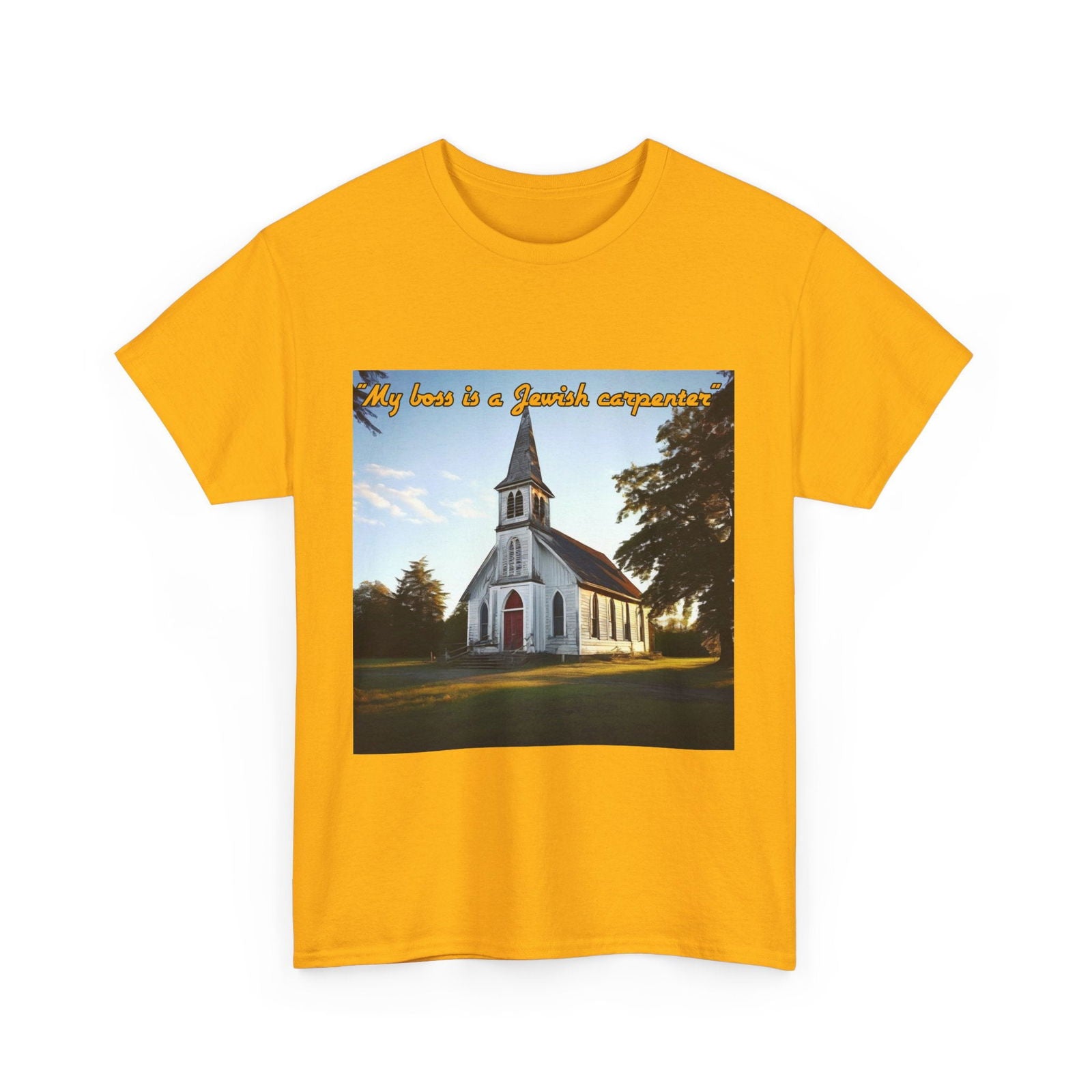 My Boss Is A Jewish Carpenter Unisex Heavy Cotton Tee - S-Mart Shop Smart Treasures