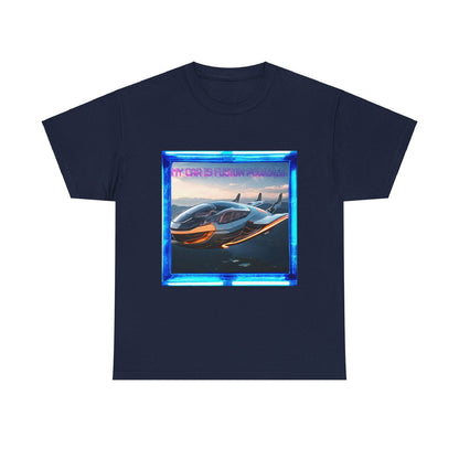 My Car Is Fusion Powered Unisex Heavy Cotton Tee - S-Mart Shop Smart Treasures