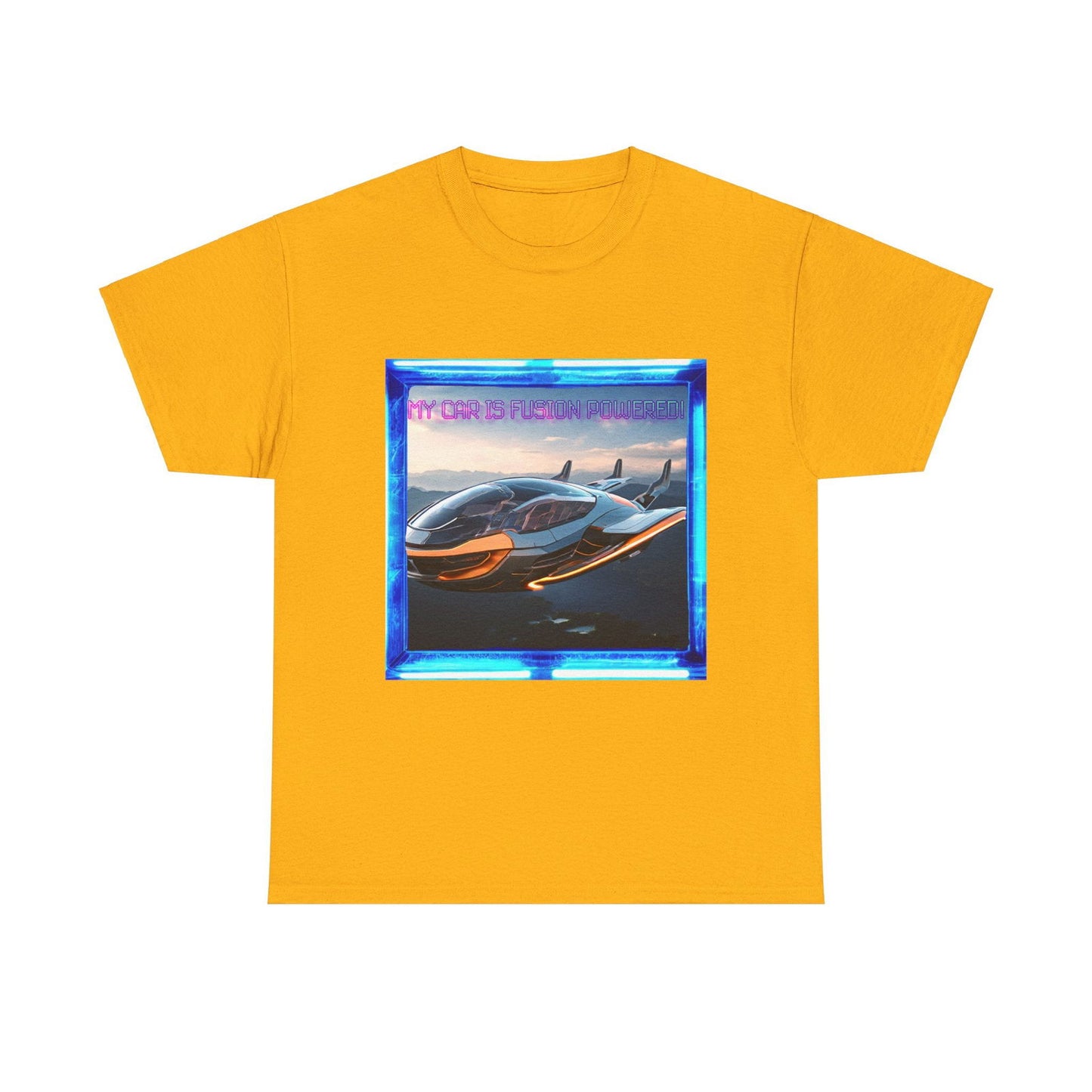 My Car Is Fusion Powered Unisex Heavy Cotton Tee - S-Mart Shop Smart Treasures