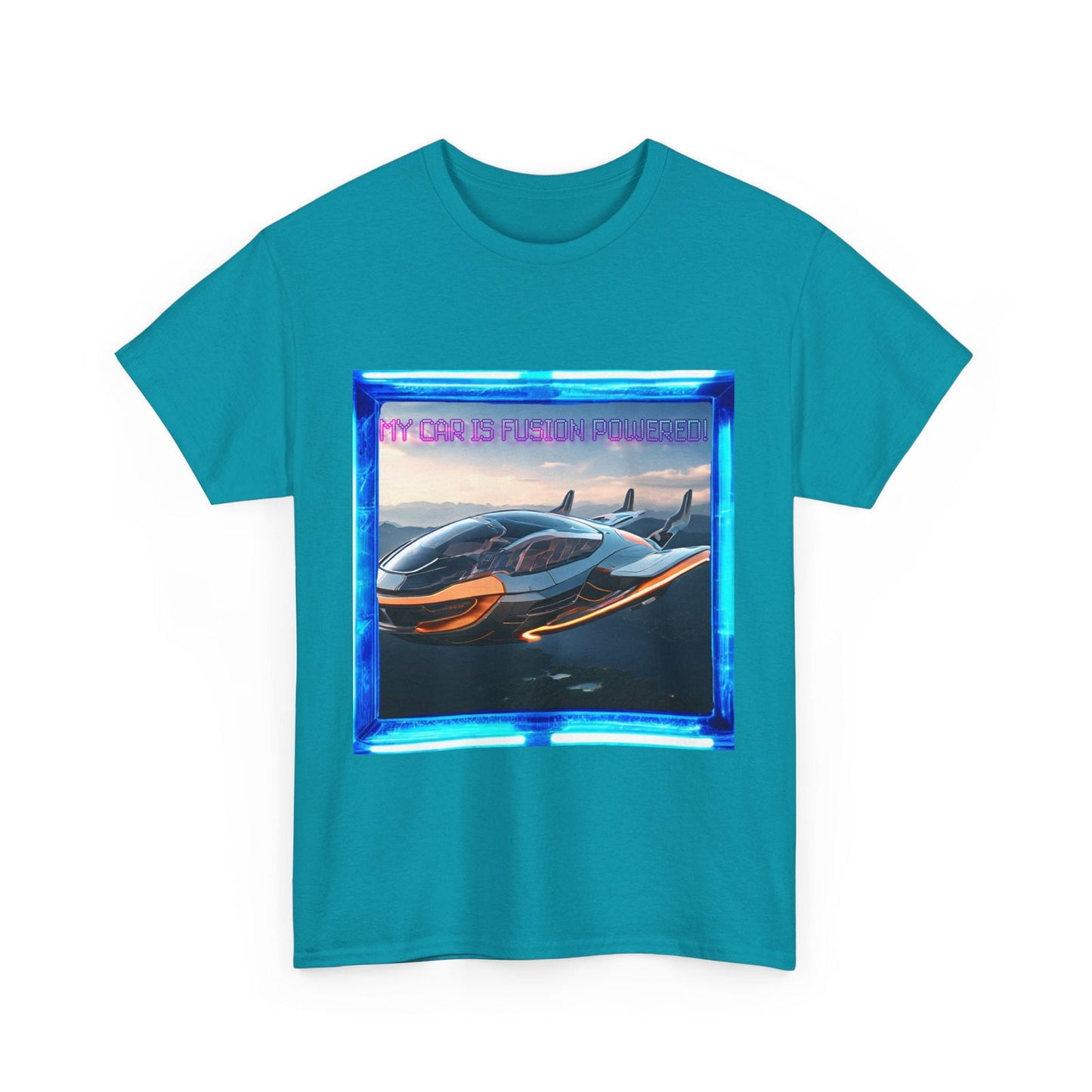 My Car Is Fusion Powered Unisex Heavy Cotton Tee - S-Mart Shop Smart Treasures