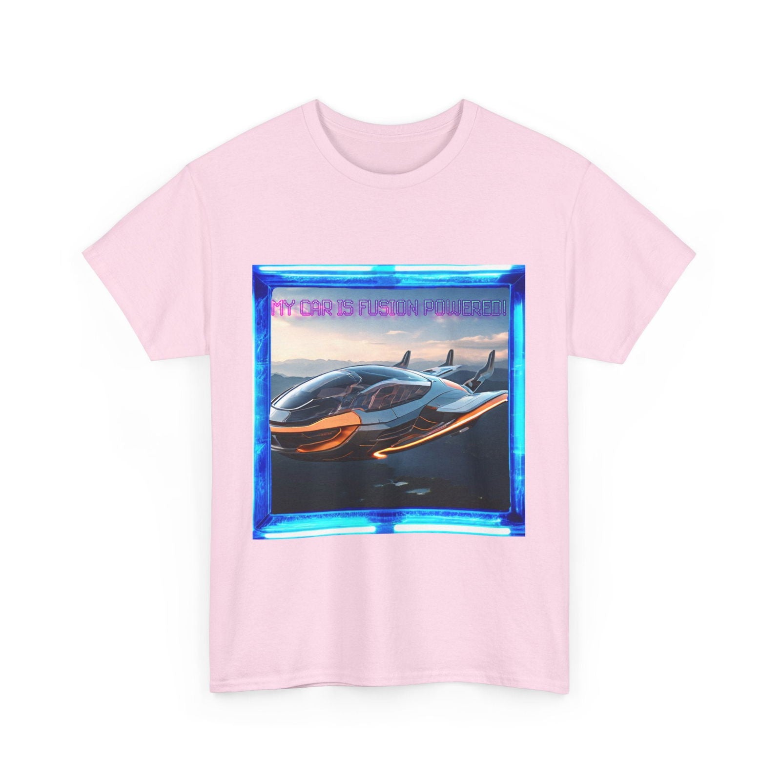 My Car Is Fusion Powered Unisex Heavy Cotton Tee - S-Mart Shop Smart Treasures