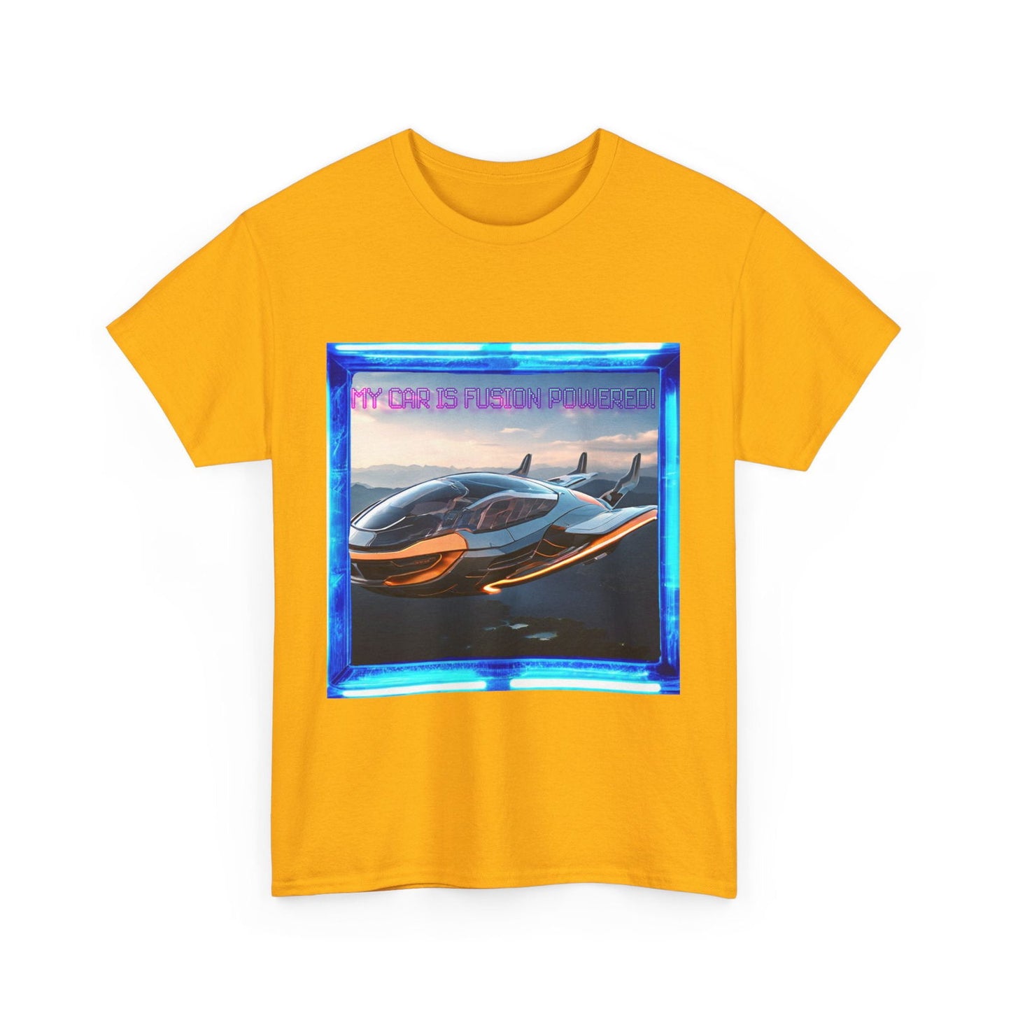 My Car Is Fusion Powered Unisex Heavy Cotton Tee - S-Mart Shop Smart Treasures