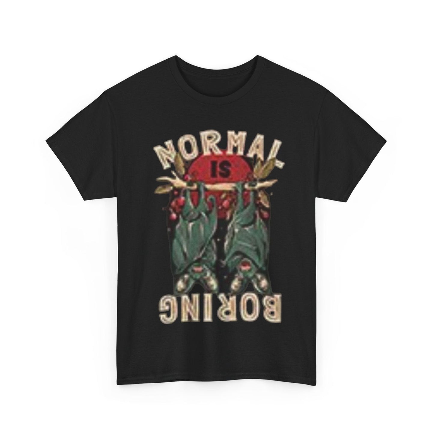 Normal Is Boring Unisex Heavy Cotton Tee - S-Mart Shop Smart Treasures