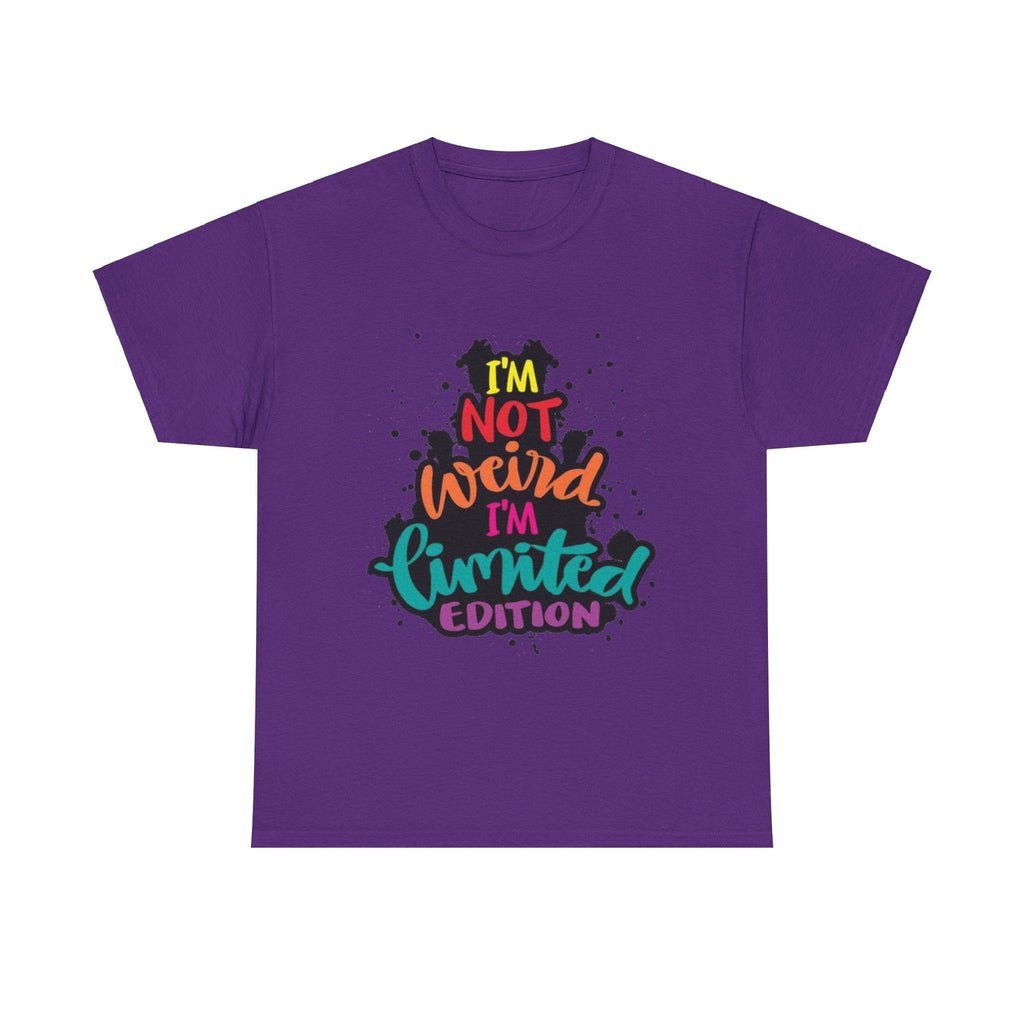 Not Weird Limited Edition Unisex Heavy Cotton Tee - S-Mart Shop Smart Treasures