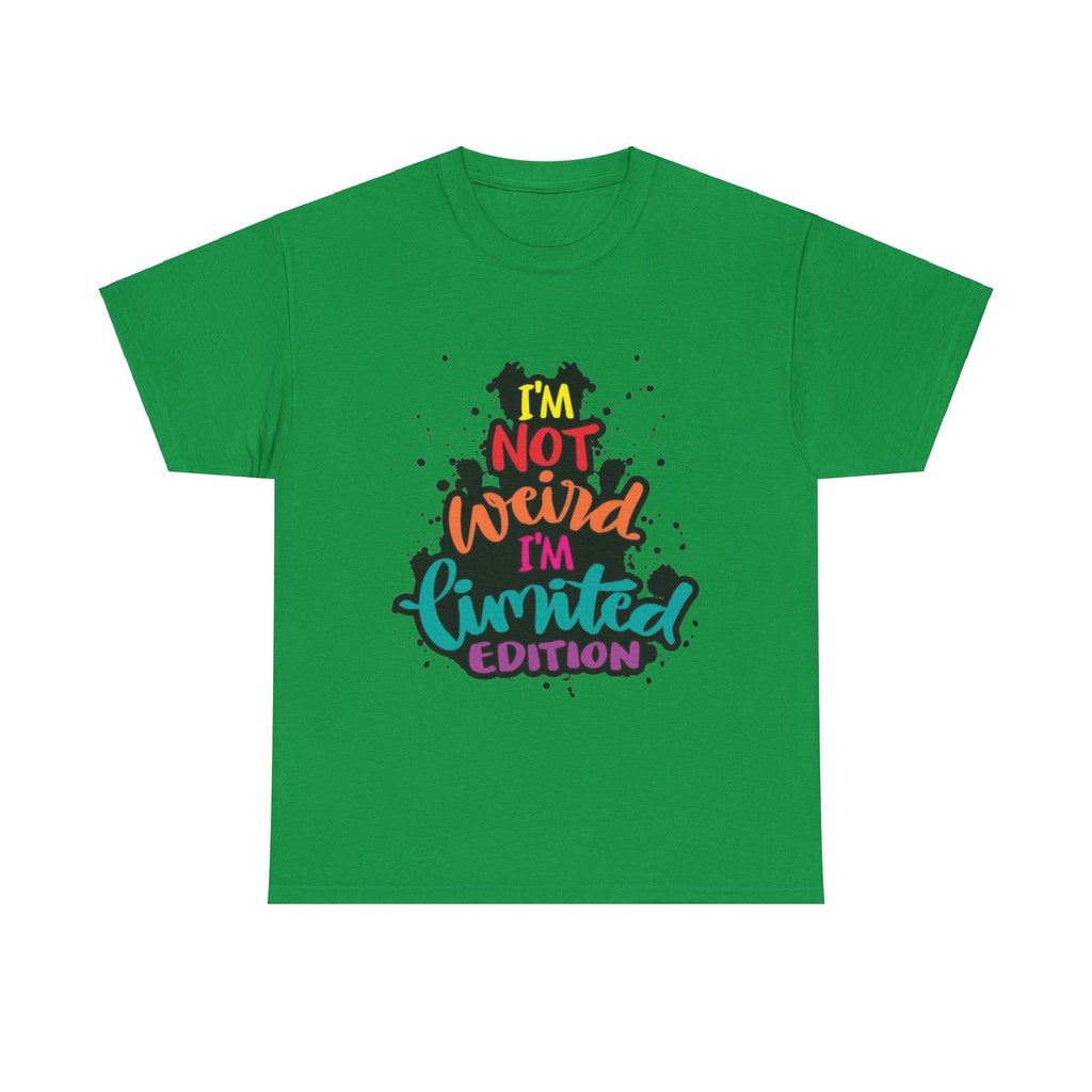 Not Weird Limited Edition Unisex Heavy Cotton Tee - S-Mart Shop Smart Treasures