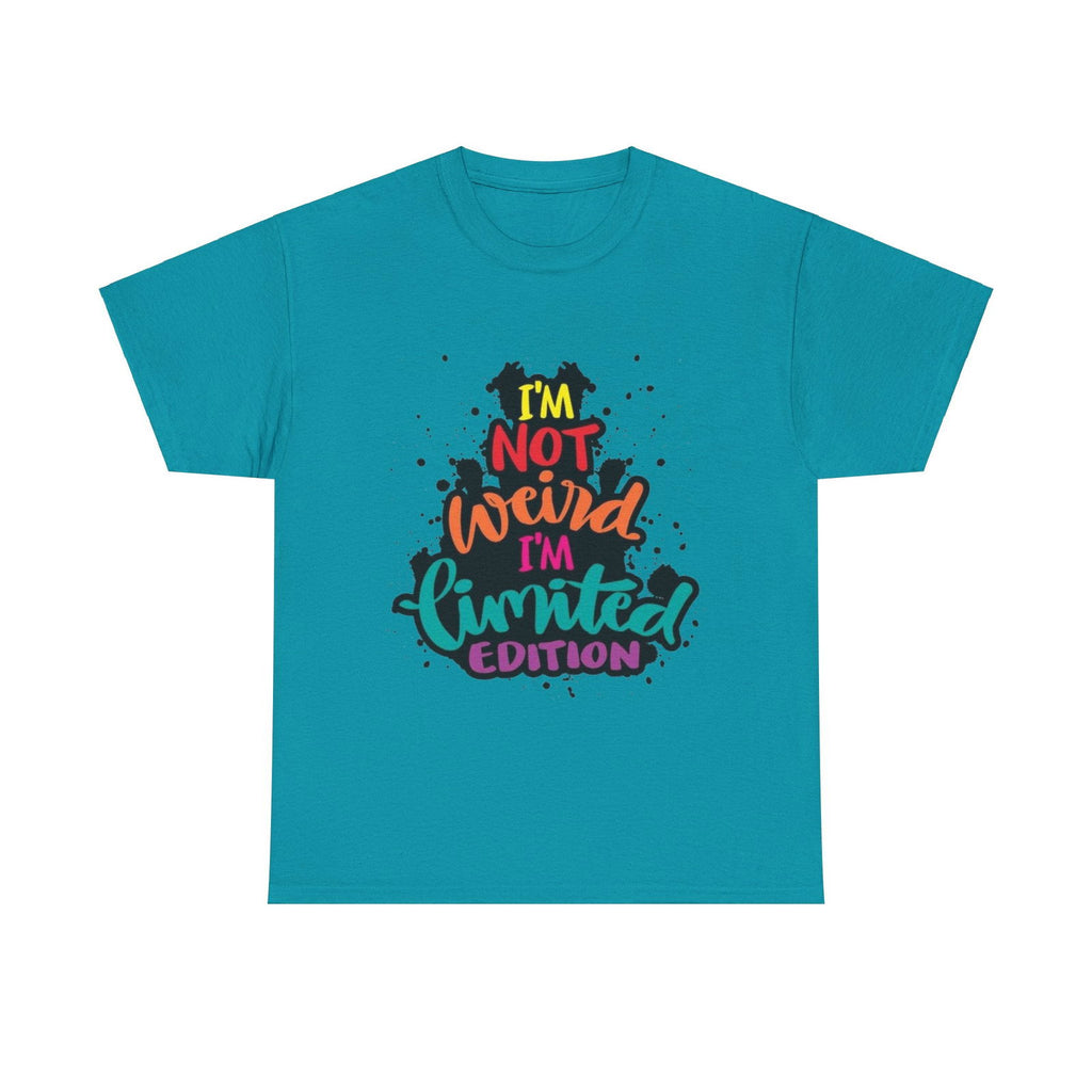 Not Weird Limited Edition Unisex Heavy Cotton Tee - S-Mart Shop Smart Treasures