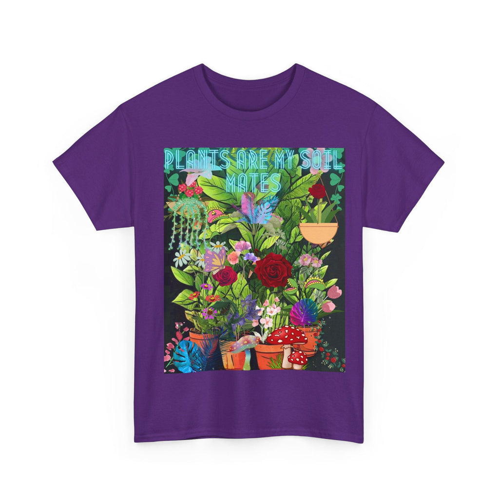 Plants Are My Soil Mates Unisex Heavy Cotton Tee - S-Mart Shop Smart Treasures