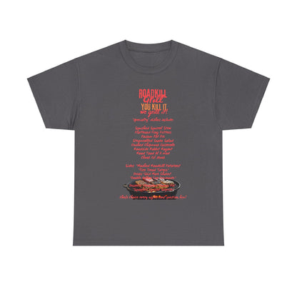 Road Kill Grill Unisex Heavy Cotton Tee - S-Mart Shop Smart Treasures