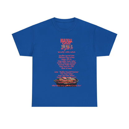 Road Kill Grill Unisex Heavy Cotton Tee - S-Mart Shop Smart Treasures