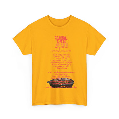 Road Kill Grill Unisex Heavy Cotton Tee - S-Mart Shop Smart Treasures