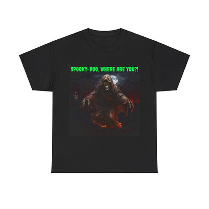 Spooky Doo Where Are You?! Unisex Heavy Cotton Tee - S-Mart Shop Smart Treasures