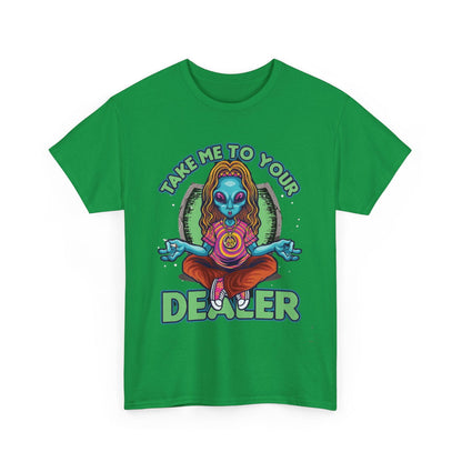 Take Me To Your Dealer Unisex Heavy Cotton Tee - S-Mart Shop Smart Treasures