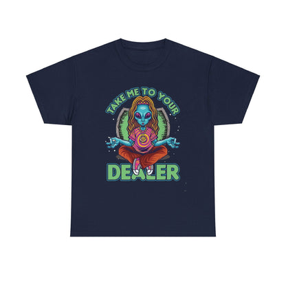 Take Me To Your Dealer Unisex Heavy Cotton Tee - S-Mart Shop Smart Treasures