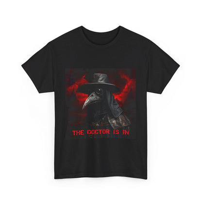 The Doctor Is In Plague Doctor Unisex Heavy Cotton Tee - S-Mart Shop Smart Treasures