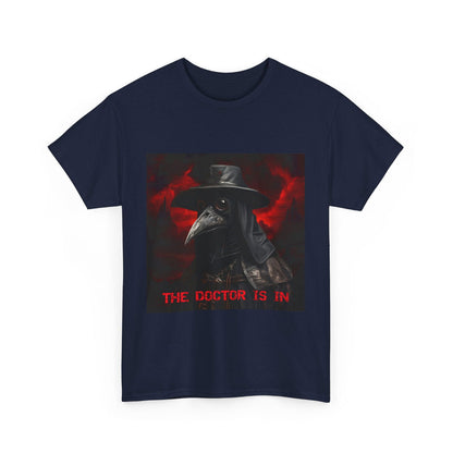 The Doctor Is In Plague Doctor Unisex Heavy Cotton Tee - S-Mart Shop Smart Treasures