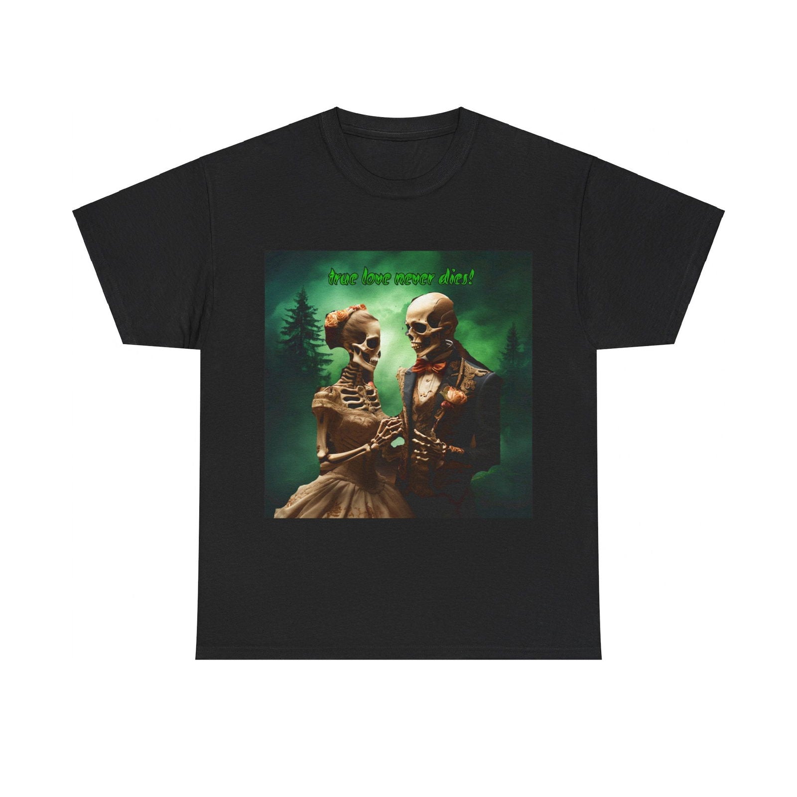 True Love Never Dies Unisex Heavy Cotton Tee - S-Mart Shop Smart Treasures