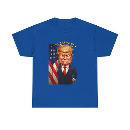 Trump'ed 2 Unisex Heavy Cotton Tee - S-Mart Shop Smart Treasures