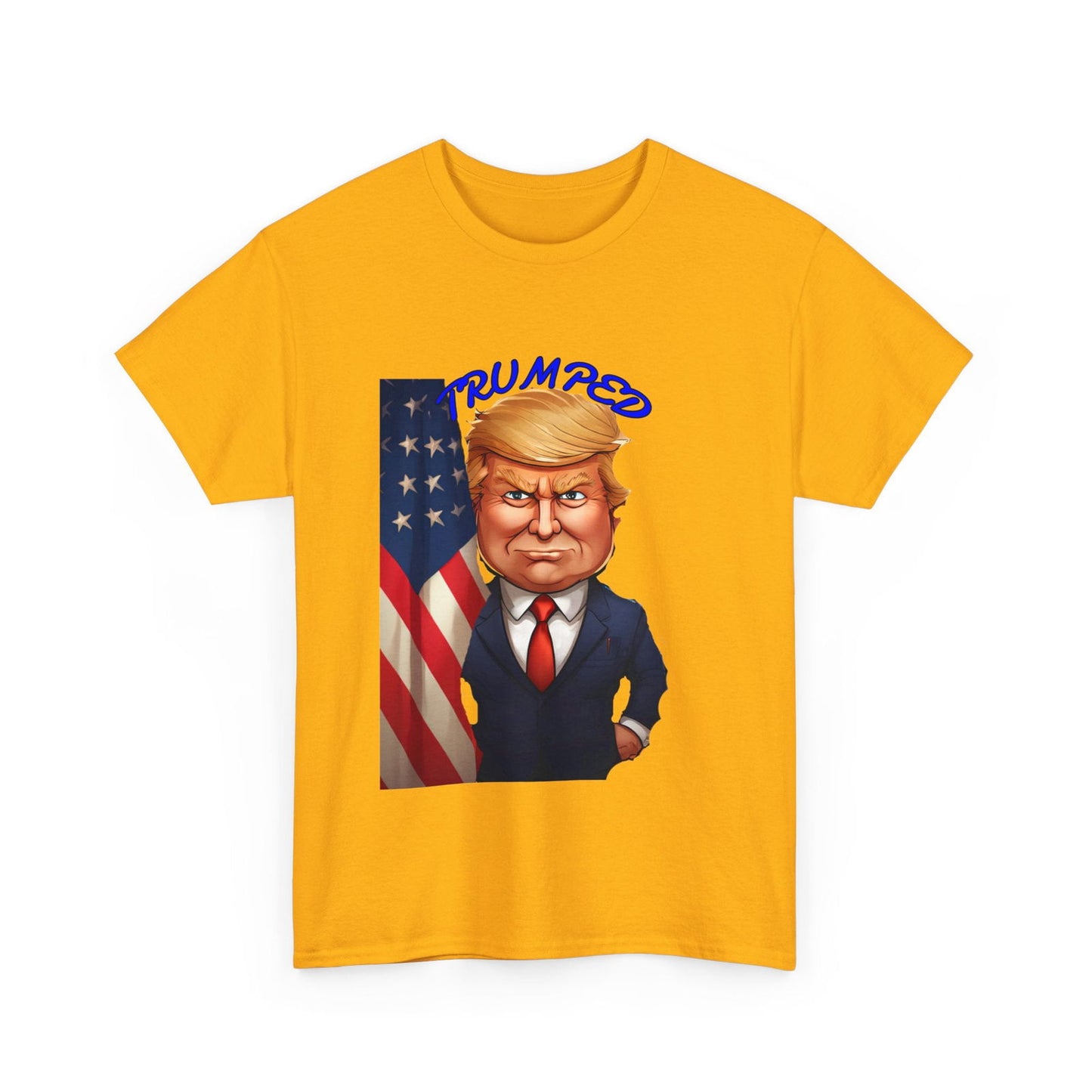 Trump'ed Unisex Heavy Cotton Tee - S-Mart Shop Smart Treasures