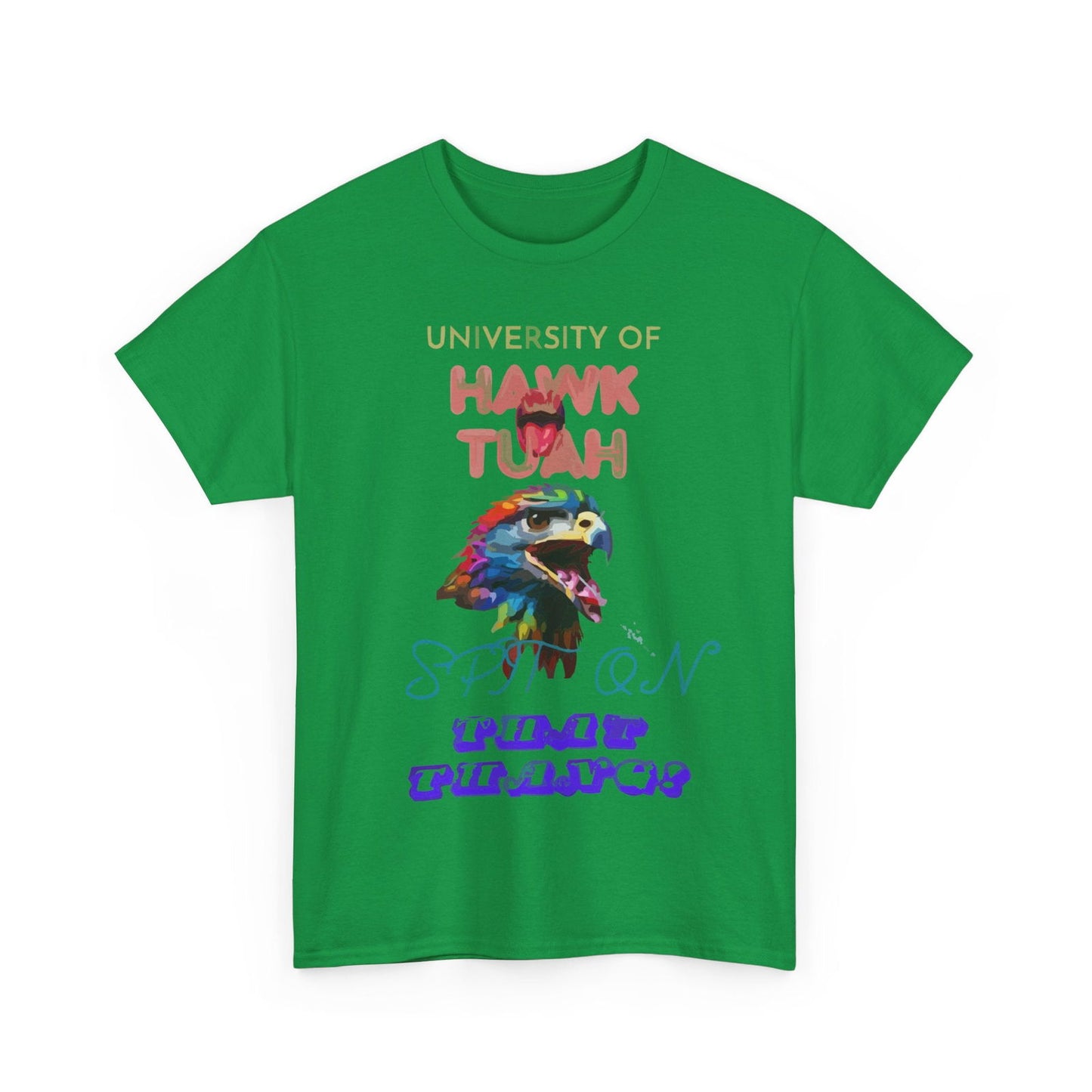 University Of Hawk Tuah Unisex Heavy Cotton Tee - S-Mart Shop Smart Treasures