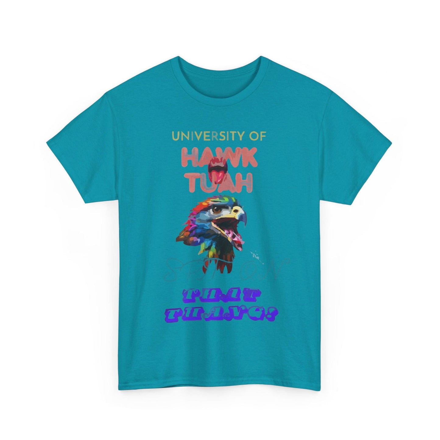 University Of Hawk Tuah Unisex Heavy Cotton Tee - S-Mart Shop Smart Treasures