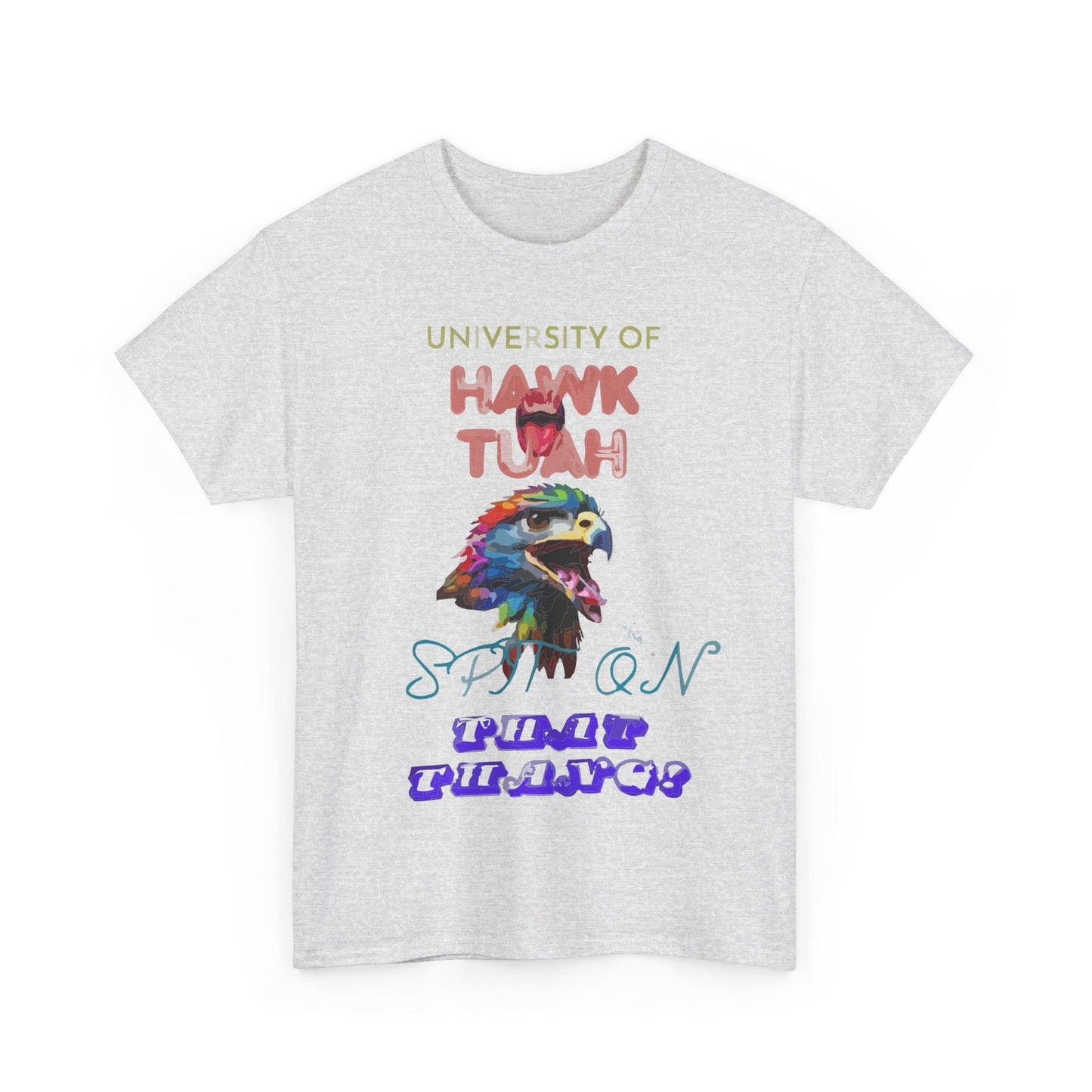 University Of Hawk Tuah Unisex Heavy Cotton Tee - S-Mart Shop Smart Treasures