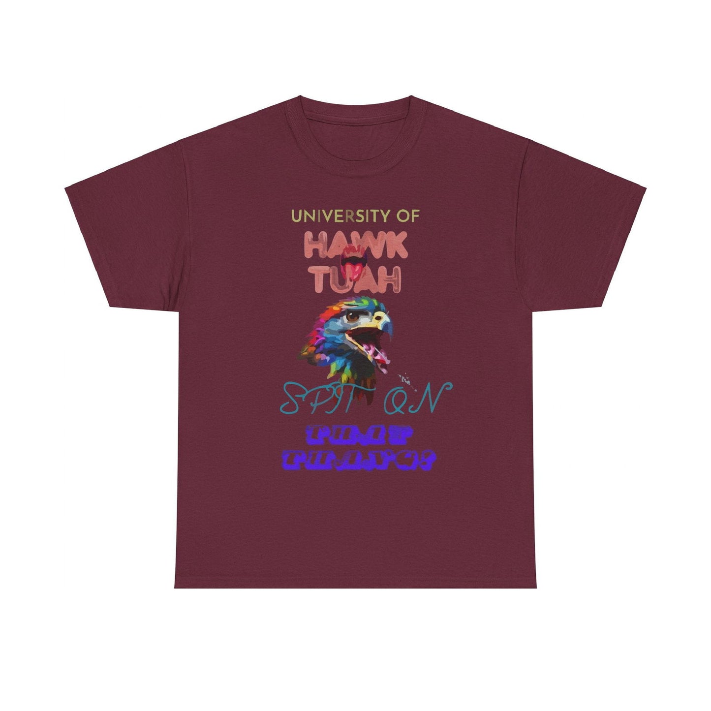 University Of Hawk Tuah Unisex Heavy Cotton Tee - S-Mart Shop Smart Treasures