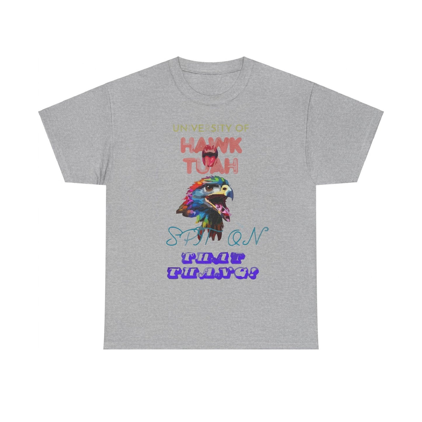 University Of Hawk Tuah Unisex Heavy Cotton Tee - S-Mart Shop Smart Treasures