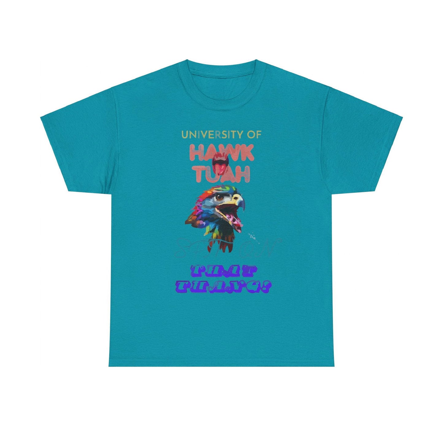 University Of Hawk Tuah Unisex Heavy Cotton Tee - S-Mart Shop Smart Treasures