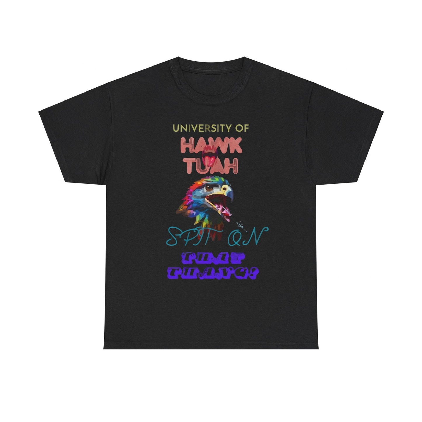 University Of Hawk Tuah Unisex Heavy Cotton Tee - S-Mart Shop Smart Treasures