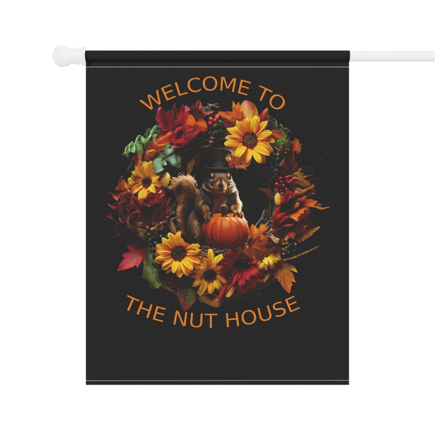 Welcome To The Nut House Garden & House Banner - S-Mart Shop Smart Treasures