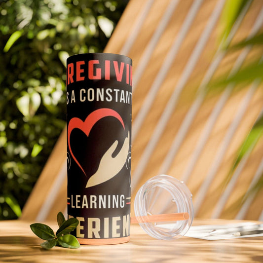 Care Giving Skinny Tumbler with Straw, 20oz - S-Mart Shop Smart Treasures