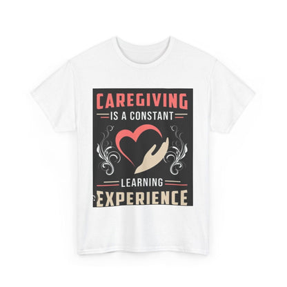 Care Giving Unisex Heavy Cotton Tee - S-Mart Shop Smart Treasures