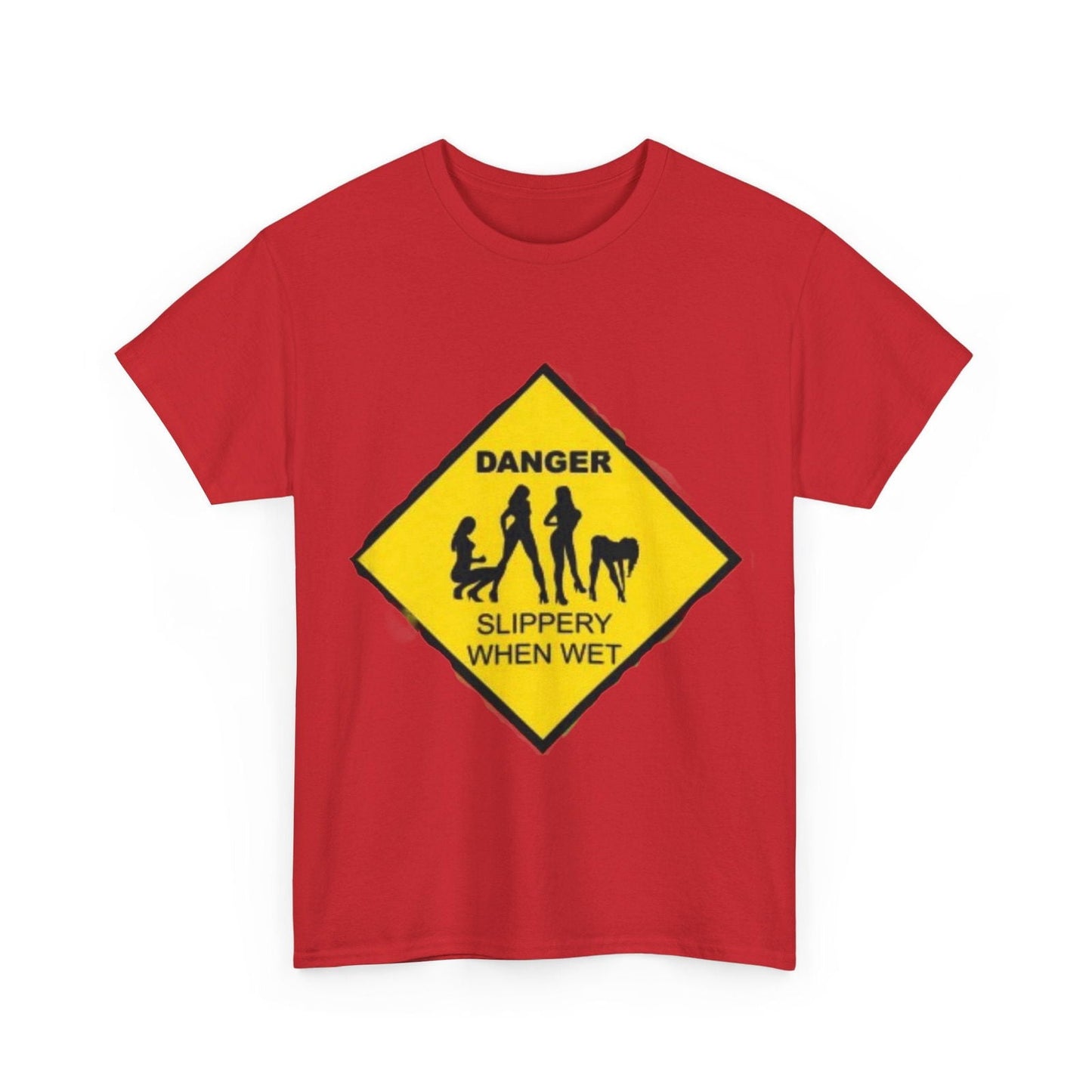 Danger Slippery When Wet Unisex Heavy Cotton Tee - S-Mart Shop Smart Treasures