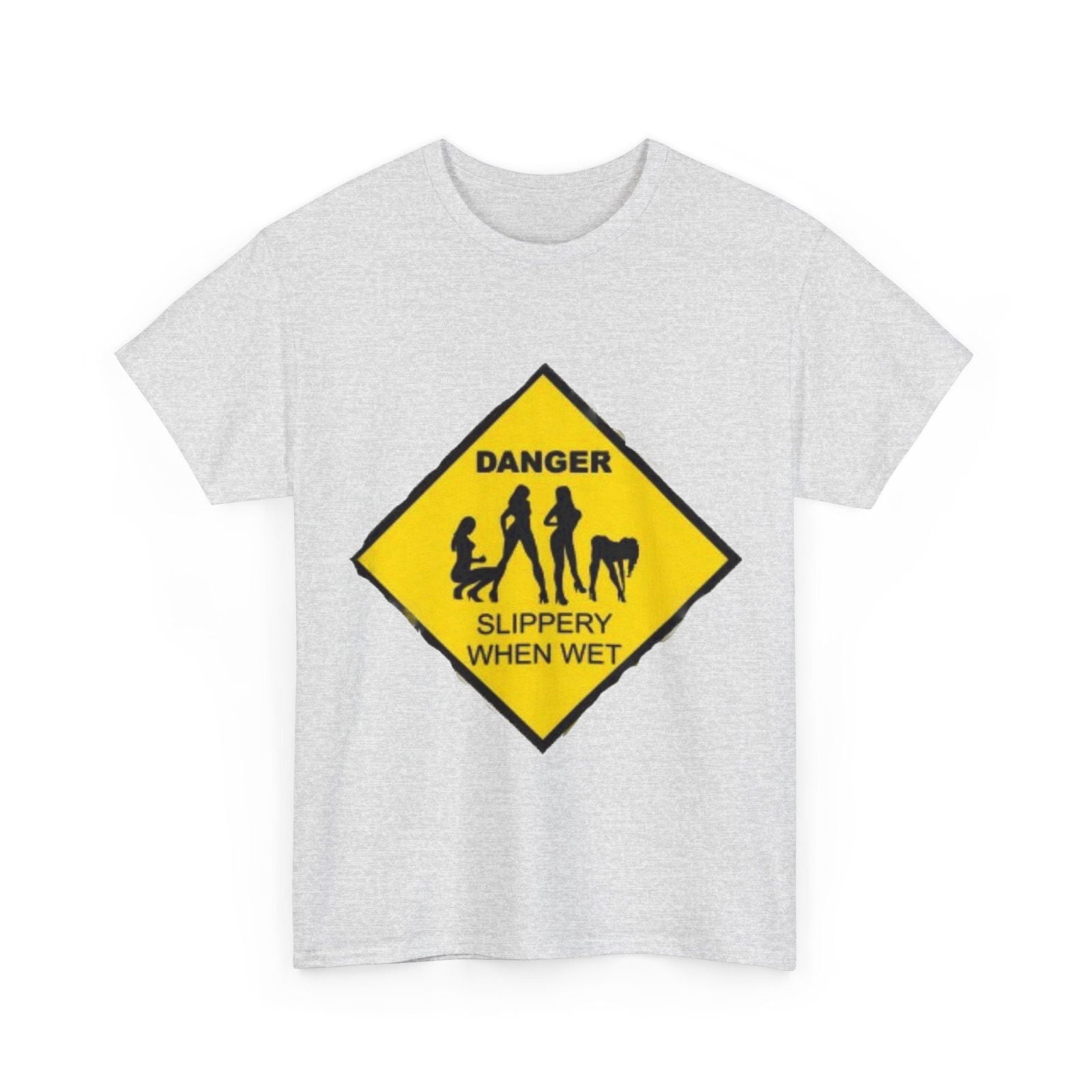 Danger Slippery When Wet Unisex Heavy Cotton Tee - S-Mart Shop Smart Treasures