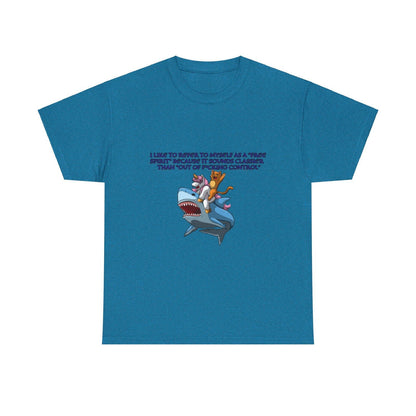 Free Spirit Out Of Control Unisex Heavy Cotton Tee - S-Mart Shop Smart Treasures